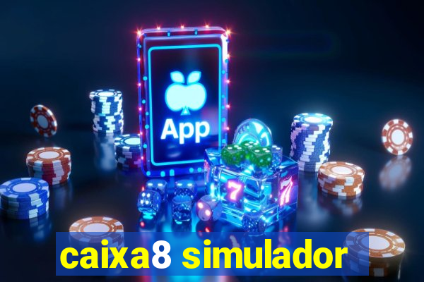 caixa8 simulador